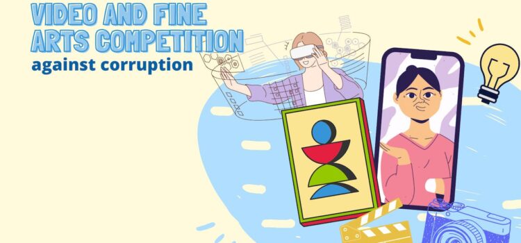 Concurso de Vídeo e Artes Plásticas Contra a Corrupção 2023 | Transparency International