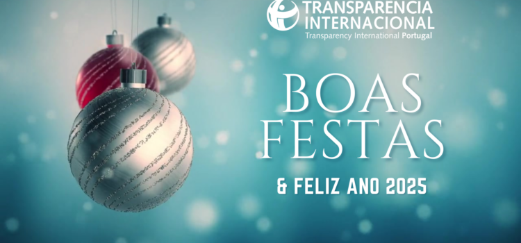 Votos de Boas Festas e um 2025 mais transparente
